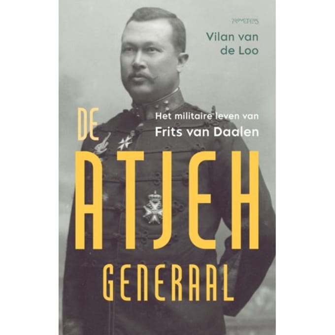 De Atjeh-Generaal - Vilan van de Loo