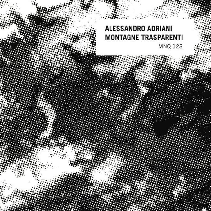 Alessandro Adriani - Montagne Trasparenti (2019) (LP)