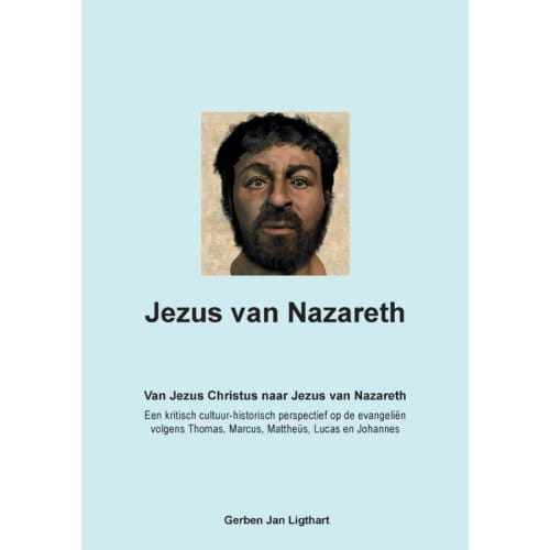 Jezus Van Nazareth - Gerben Jan Ligthart