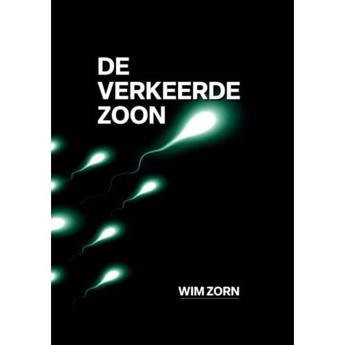 De Verkeerde Zoon - Wim Zorn