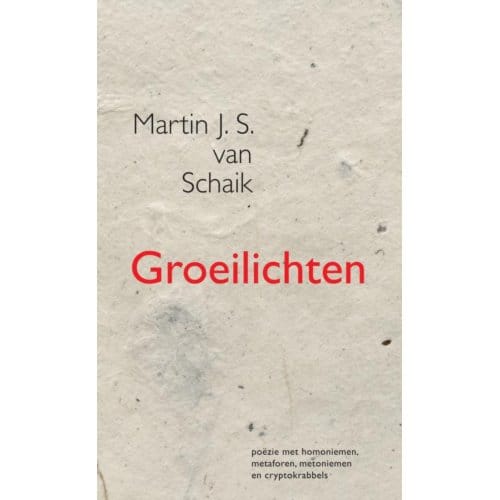 Groeilichten - Martin J. S. van Schaik