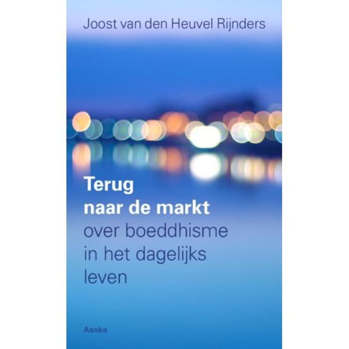 Terug Naar De Markt - Joost van den Heuvel Rijnders