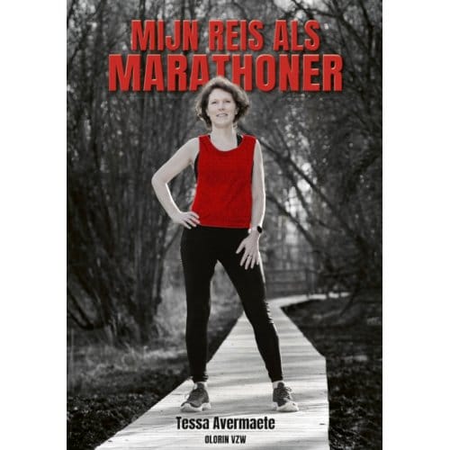 Mijn Reis Als Marathoner - Tessa Avermaete