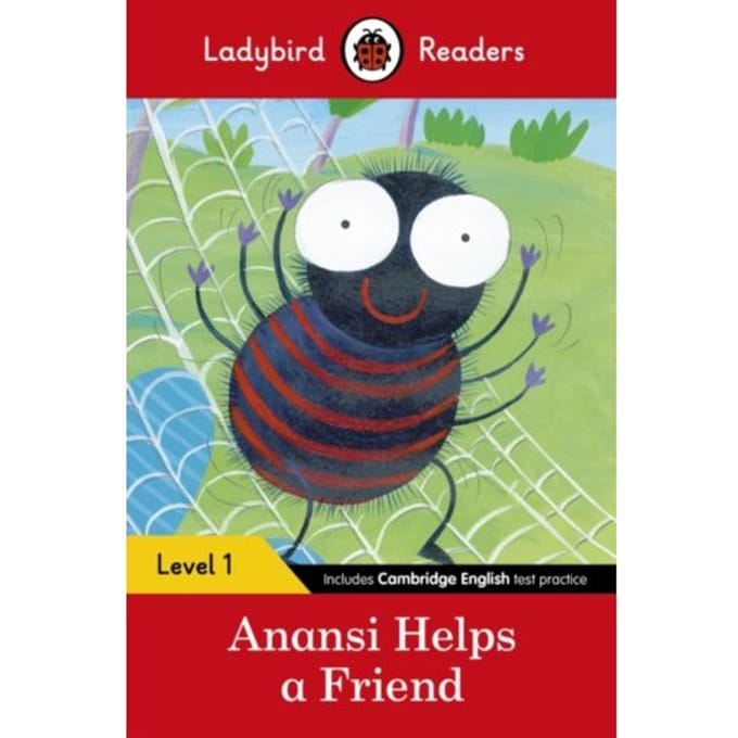 Ladybird Readers Level 1 - Anansi Helps A Friend (Elt Graded Reader) - Ladybird Readers - Ladybird
