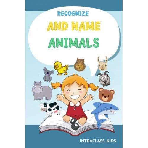 Recognize And Name Animals. - Intraclass Kids