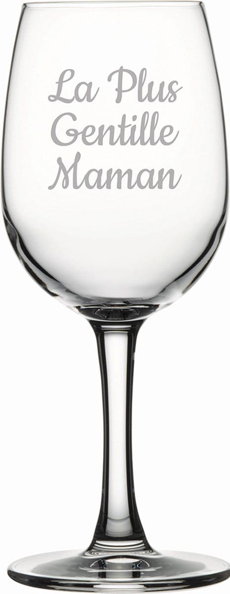 Witte wijnglas gegraveerd - 26cl - La Plus Gentille Maman