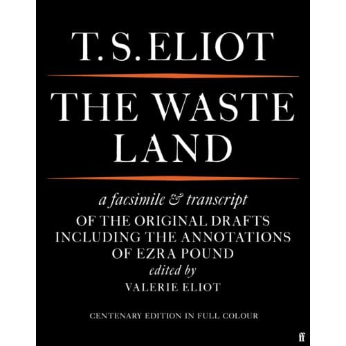 The Waste Land Facsimile - T. S. Eliot
