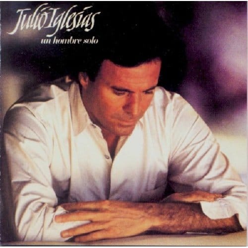 Un Hombre Solo - Julio Iglesias