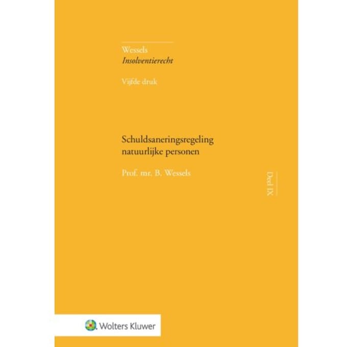 Schuldsaneringsregeling Natuurlijke Personen - B. Wessels