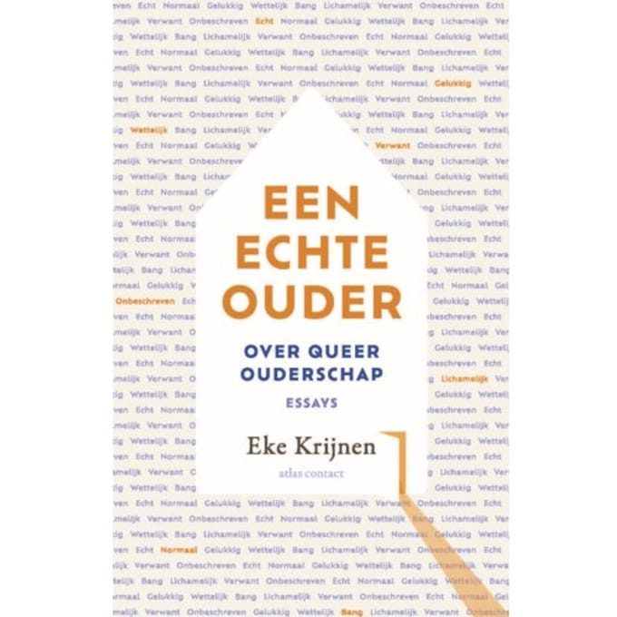 Een Echte Ouder - Eke Krijnen