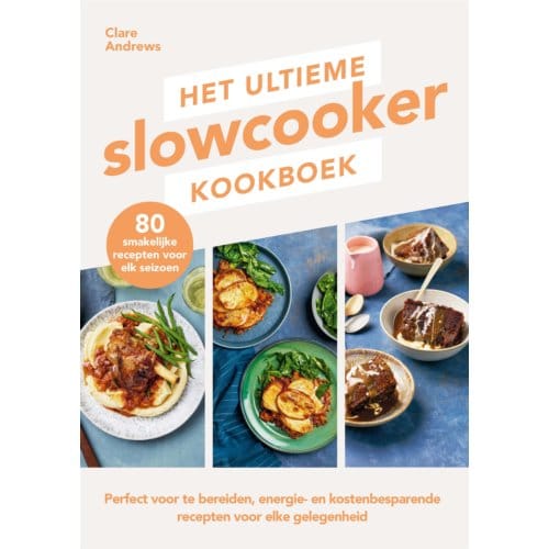 Het Ultieme Slowcooker Kookboek - Clare Andrews