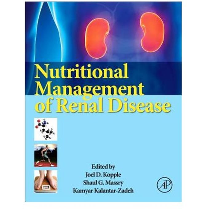 Nutritional Management Of Renal Disease