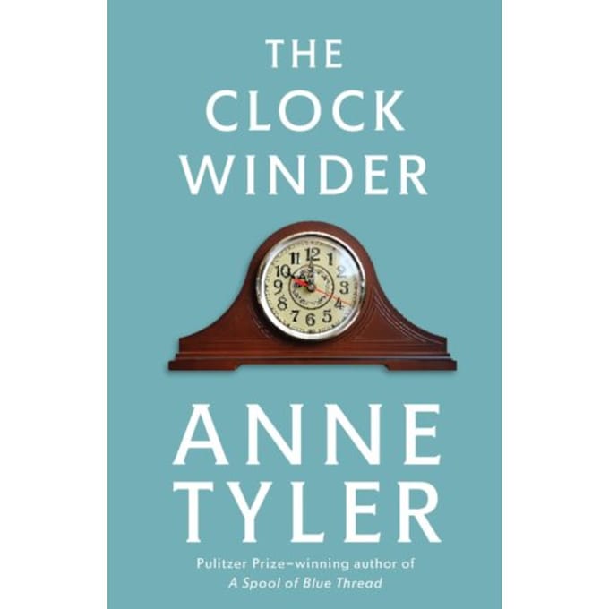 The Clock Winder - Anne Tyler