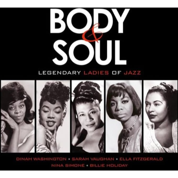 Body & Soul - Legendary Ladies Of Jazz - Various