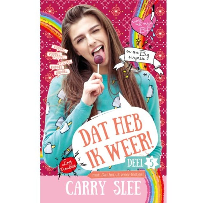 Dat Heb Ik Weer! - Dat Heb Ik Weer! - Carry Slee
