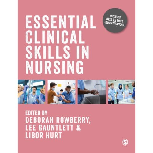 Essential Clinical Skills In Nursing