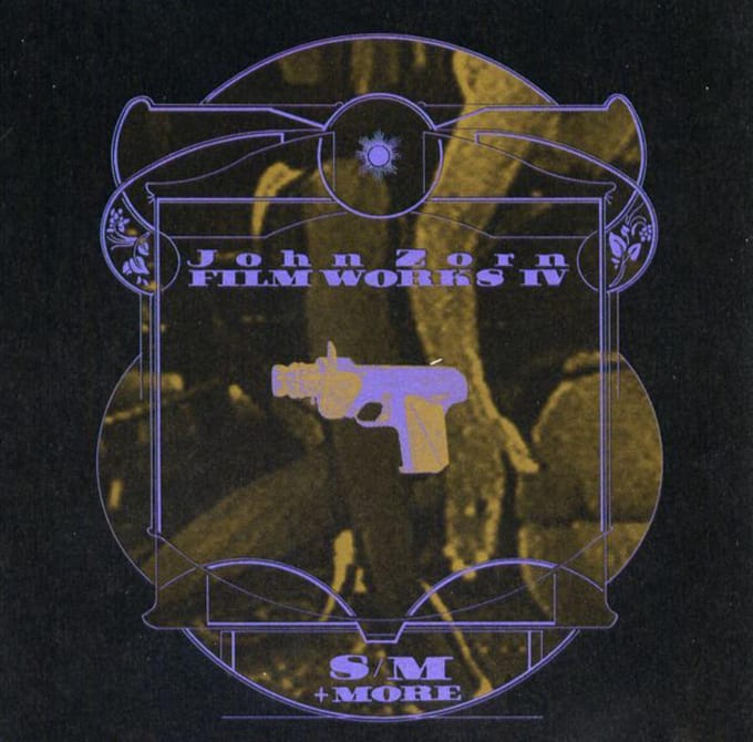 Filmworks Iv - John Zorn
