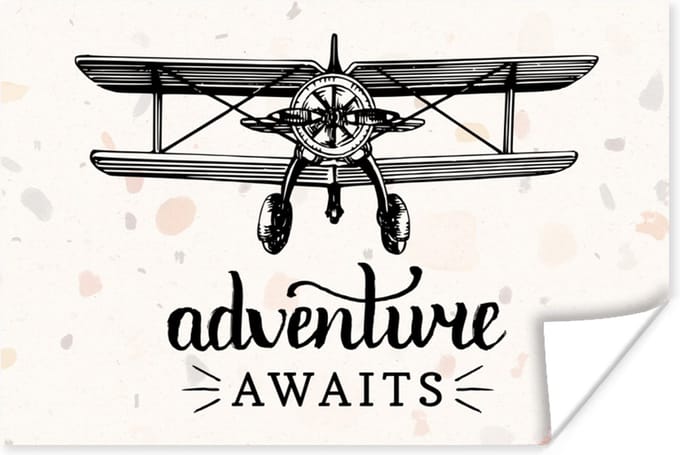 Poster Spreuken - Quotes - Adventure awaits - Vliegtuig - 90x60 cm