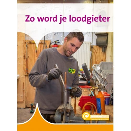 Zo Word Je Loodgieter - Informatie - Zeger van Mersbergen