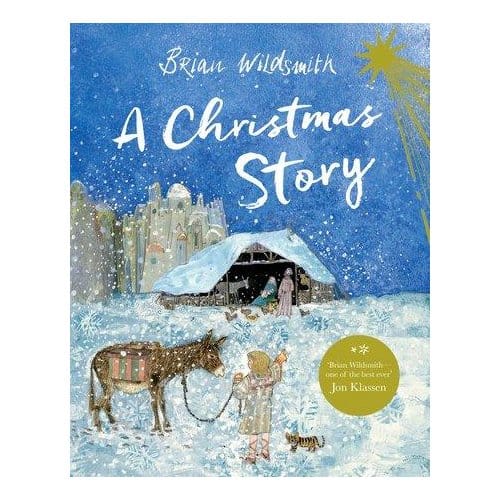 A Christmas Story - Brian Wildsmith