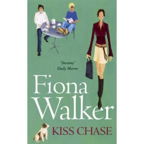 Kiss Chase - Fiona Walker
