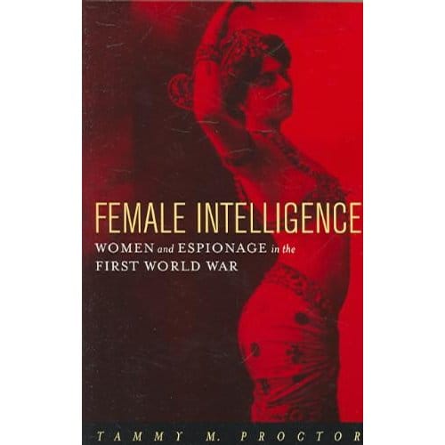 Female Intelligence - Tammy M. Proctor