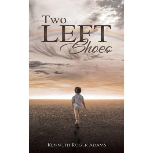 Two Left Shoes - Adams, Kenneth Roger