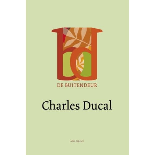 De Buitendeur - Charles Ducal