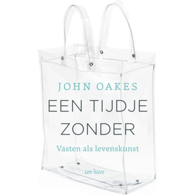 Een Tijdje Zonder - John Oakes