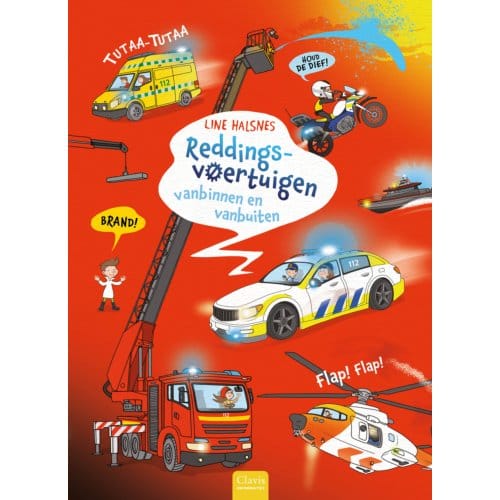 Reddingsvoertuigen Vanbinnen En Vanbuiten - Vanbinnen En Vanbuiten - Line Halsnes