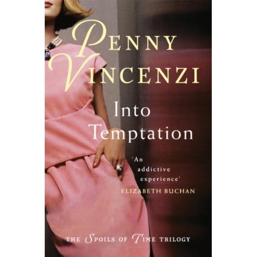 Into Temptation - Penny Vincenzi