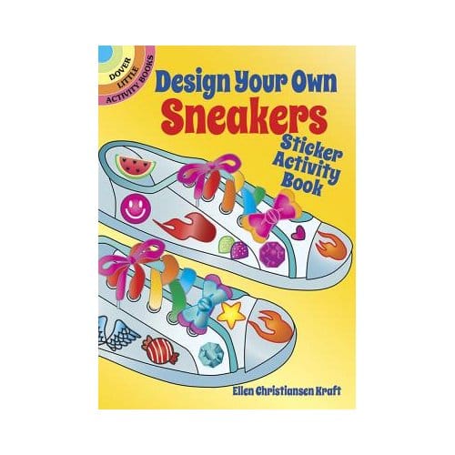 Design Your Own Sneakers Sticker Activity Book - Ellen Kraft
