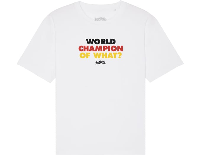 Bucketz World Champion Of What? T-shirt Wit