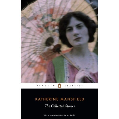 The Collected Stories Of Katherine Mansfield - Katherine Mansfield