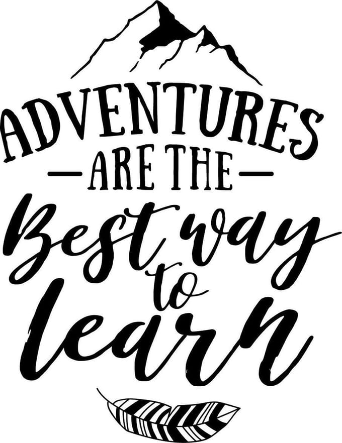 Muurtekst muursticker Adventures are the best way to learn