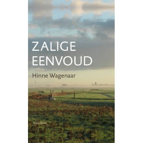 Zalige Eenvoud - Hinne Wagenaar