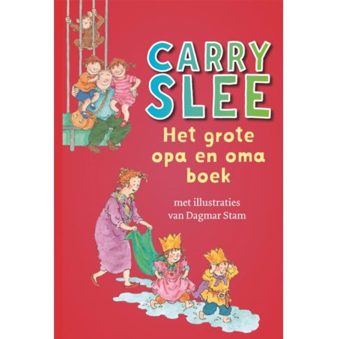 Het Grote Opa En Oma Boek - Carry Slee
