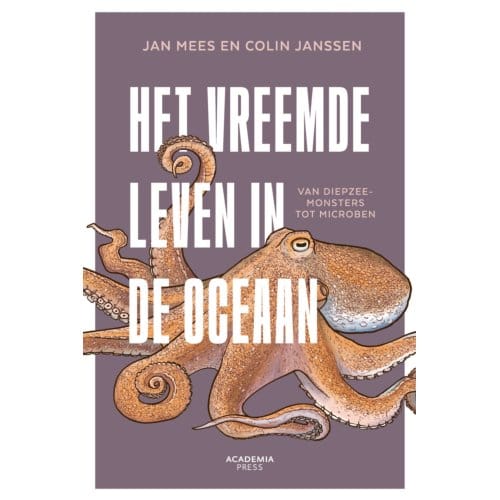 Het Vreemde Leven In De Oceaan - Colin Janssen