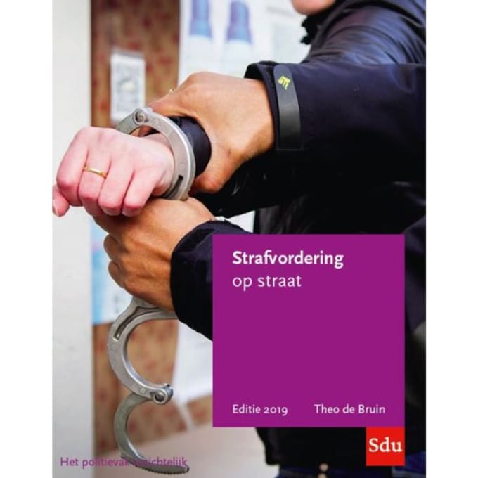 Strafvordering Op Straat - Theo de Bruin