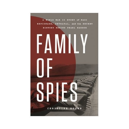 Family Of Spies - Christine Kuehn