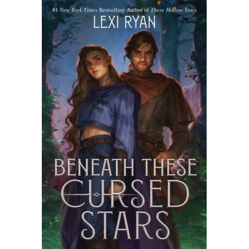 Beneath These Cursed Stars - Cursed Stars Series - Lexi Ryan