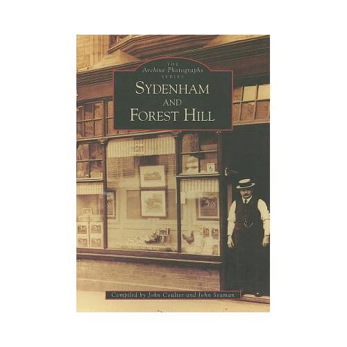 Sydenham And Forest Hill - John Coulter