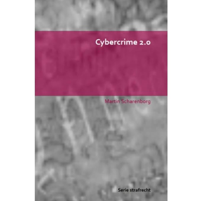 Cybercrime 2.0 - Martin Scharenborg