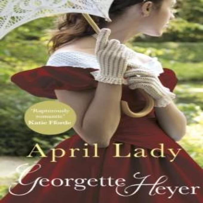 April Lady door Georgette Heyer Paperback Boek 9780099476344