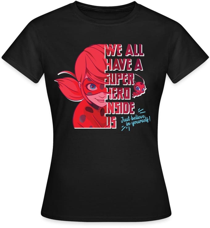 Miraculous We All Have A Superhero Inside Us T-Shirt Dames