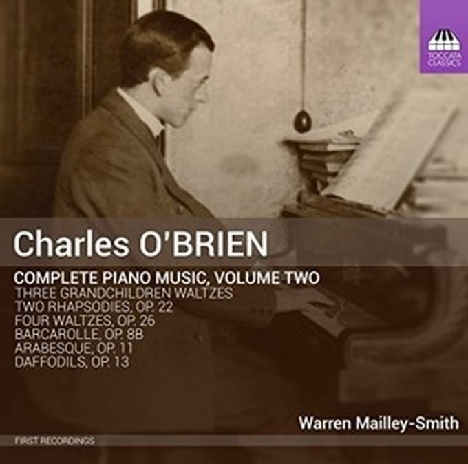 Warren Mailley-Smith - O'Brien: Complete Piano Music, Volume Two (CD)