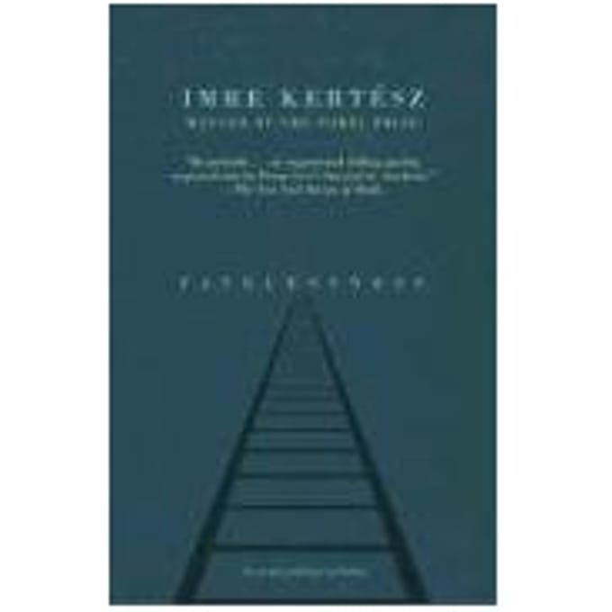 Fatelessness - Imre Kertesz