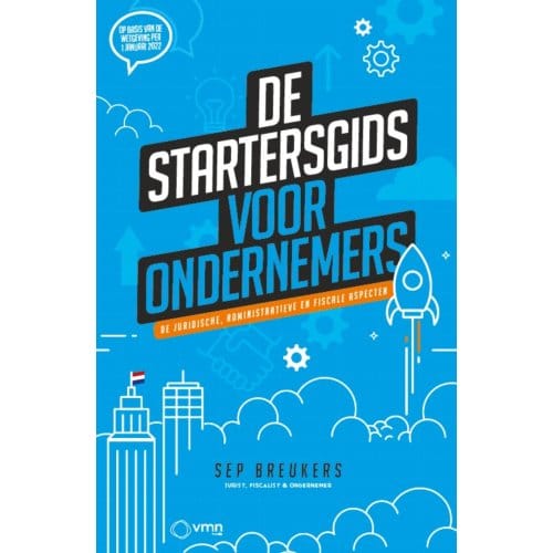 Startersgids Voor Ondernemers - Sep Breukers