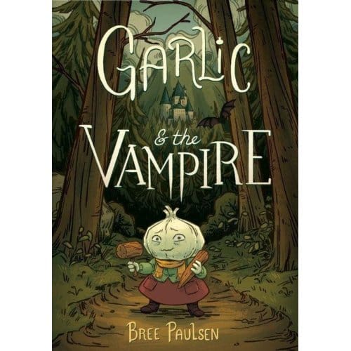 Garlic And The Vampire - Bree Paulsen