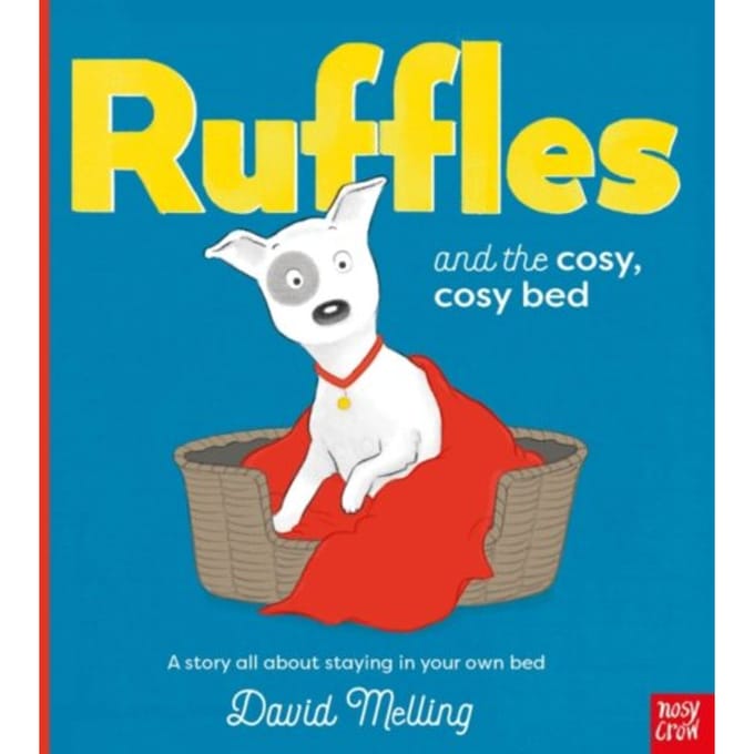 Ruffles And The Cosy, Cosy Bed - Ruffles - David Melling